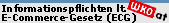 Informationspflicht lt. E-Commerce Gesetz (ECG)